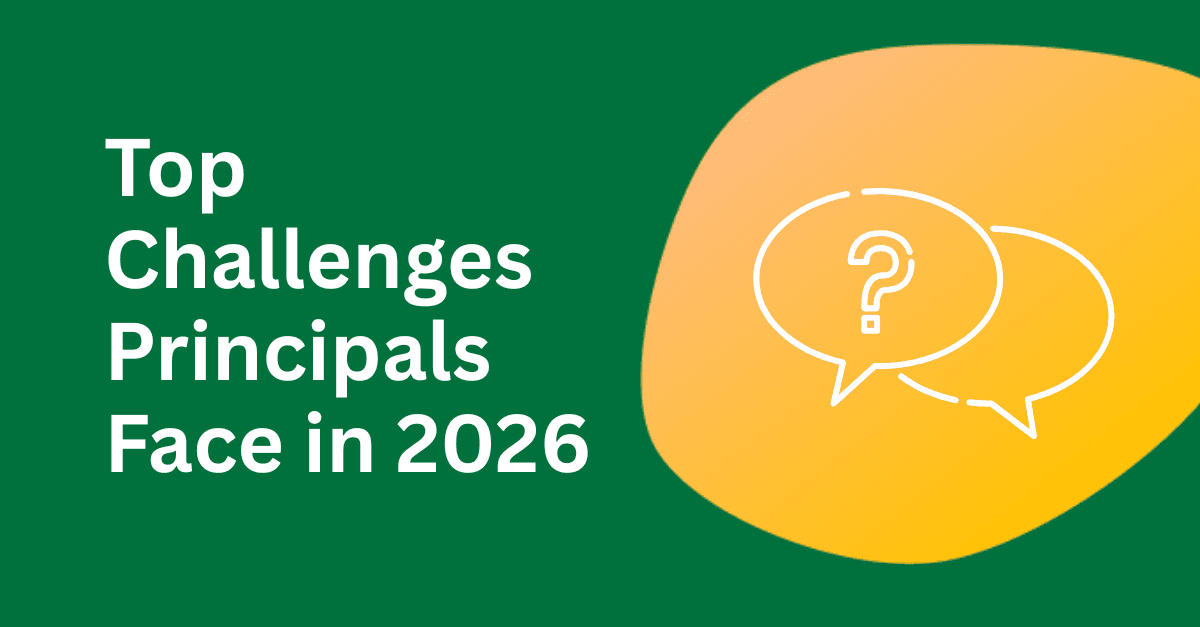 Top Challenges Principals Face in 2026