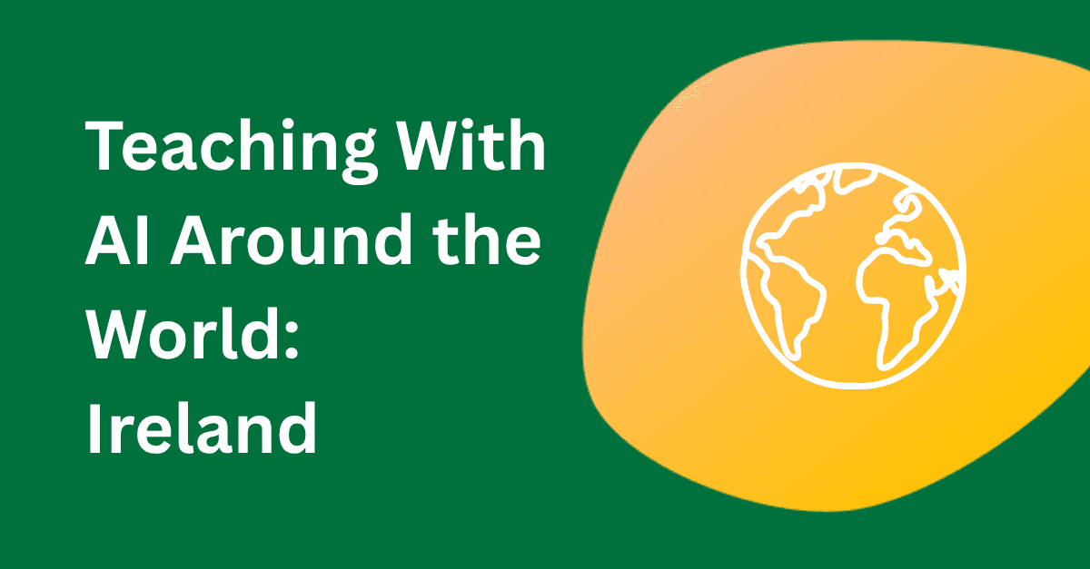 Teaching With AI Around the World: A Q&A with Gavin Doyle in Ireland