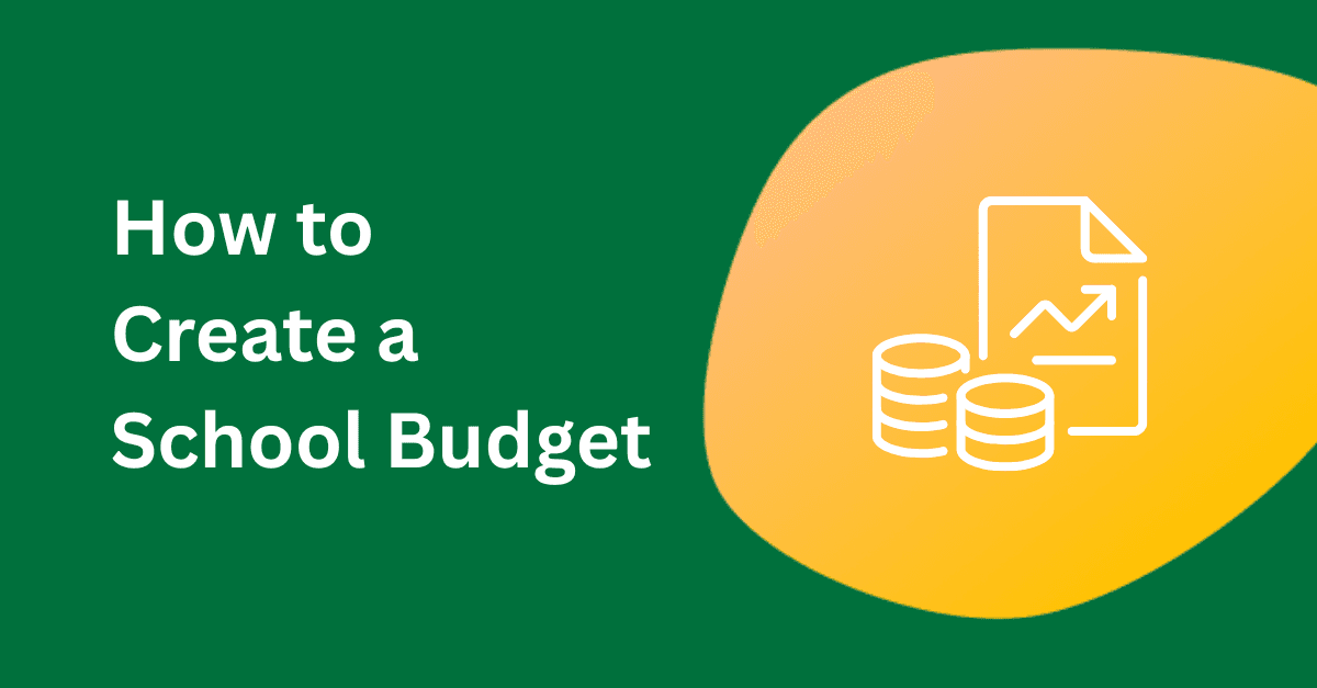 How to Create a School Budget